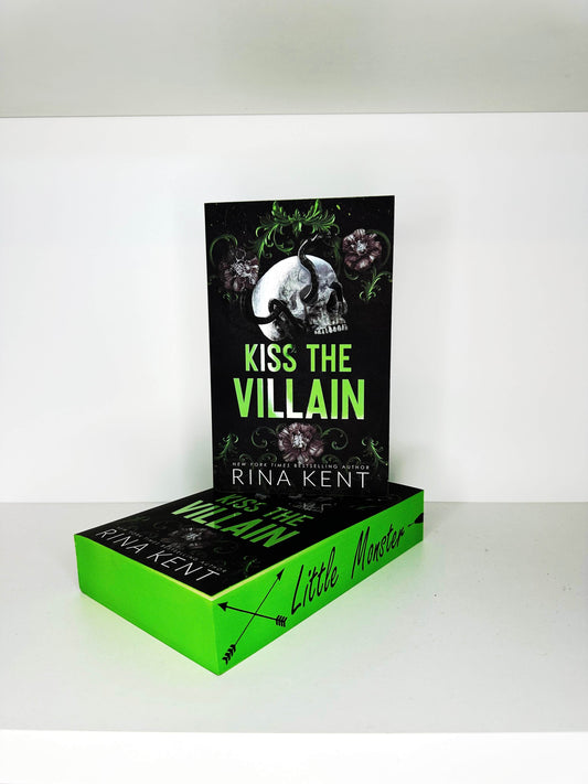 Kiss The Villain by Rina Kent — Bloom Exclusive Edition
